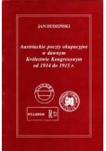 Austriackie poczty okupacyjne w dawnym królestwie kongresowym od 1914 do 1915