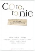 Co to, to nie
