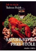 Savoir Vivre przy stole