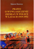 Prawo o wywłaszczeniu ziemian w Polsce w latach 1919 - 1952