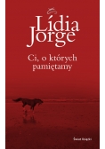 Ci, o których pamiętamy