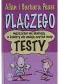 Dlaczego mężczyźni nie słuchają, a kobiety nie umieją czytać map. Testy