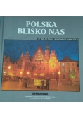 Polska blisko nas