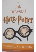 Jak powstał Harry Potter