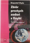 Zbiór prostych zadań z fizyki dla uczniów szkół ponadgimnazjalnych