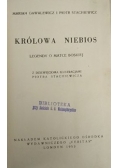 Królowa niebios. Legendy ludowe o Matce Boskiej