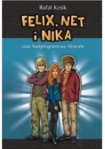 Felix, Net i Nika T11 Nadprogramowe Historie