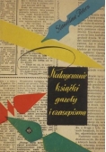 Redagowanie książki gazety i czasopisma