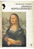 Granica współczesności 1909-1925