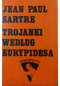 Trojanki według Europidesa