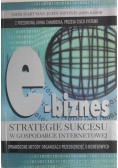 E biznes Strategie sukcesu w gospodarce internetowej