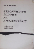 Stronnictwo ludowe na Kielecczyźnie w latach 1931 - 1939