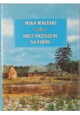 Obcy przyszedł na farmę