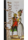 Chamfort. Maksymy i myśli