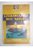 Uzdrawiająca moc natury