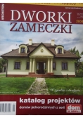 Dworki. Zameczki