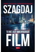 To nie jest amerykański film
