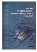 Polska w stosunkach międzynarodowych 1945 1989