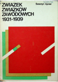 Związek Związków Zawodowych 1931 1939