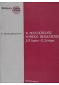 W poszukiwaniu nowego humanizmu