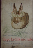 Tego królik nie lubi