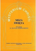 Mysterium Christi msza święta