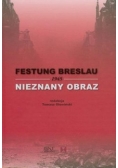 Festung Breslau 1945 Nieznany obraz