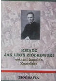 Ksiądz Jan Leon Ziółkowski