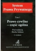 System prawa prywatnego  Tom 1 Prawo cywilne - część ogólna