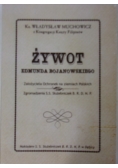 Żywot Edmunda Bojanowskiego, reprint 1933 r.