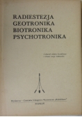 Radiestezja geotronika biotronika psychotronika