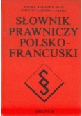Słownik prawniczy Polsko - Francuski