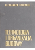 Technologia i Organizacja Budowy