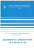 Zaburzenia oddychania w czasie snu
