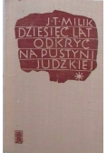 Dziesięć lat odkryć na pustyni Judzkiej