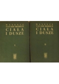 Ciała i dusze, Tom I-II