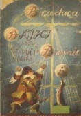 Bajki i Baśnie, Ilustrował  Marcin Szancer