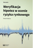 Weryfikacja hipotez w ocenie ryzyka rynkowego