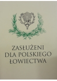 Zasłużeni dla Polskiego Łowiectwa