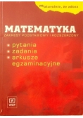 Matematyka. Pytania, zadania, arkusze egzaminacyjne.