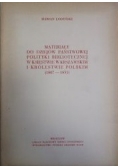 Materiały do dziejów państwowej polityki bibliotecznej w Księstwie Warszawskim i Królestwie Polskim (1807-1831)