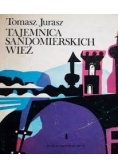 Tajemnica sandomierskich wież