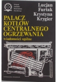 Palacz kotłów centralnego ogrzewania