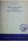 Zarys zagadnień chirurgii wieku dziecięcego