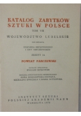 Katalog zabytków sztuki w Polsce- powiat parczewski