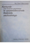 Komunia pod dwiema postaciami w ustawodawstwie Kościoła zachodniego