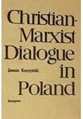 Christian Marxist Dialogue in Poland