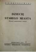 Dziecię Starego Miasta 1946 r