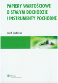 Papiery wartościowe o stałym dochodzie i instrumenty pochodne