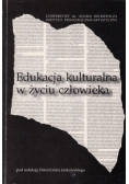 Edukacja kulturalna w życiu człowieka